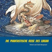 Cover von Die phantastische Reise des Lukian