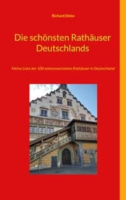 Cover von Die schönsten Rathäuser Deutschlands