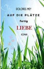 Cover von Auf die Plätze fertig Liebe