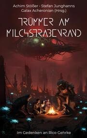 Cover von Trümmer am Milchstraßenrand