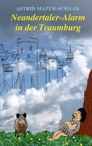 Cover von Neandertaler-Alarm in der Traumburg