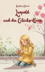 Cover von Leopold und die Glücksritterin