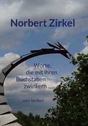 Cover von Worte, die mit ihren Buchstaben zwinkern ... ... oder beißen