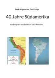 Cover von 40 Jahre Südamerika