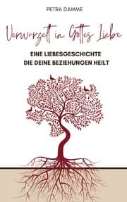 Cover von Verwurzelt in Gottes Liebe