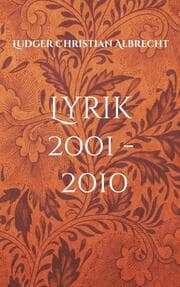 Cover von Lyrik 2001 - 2010