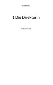 Cover von 1 Die Direktorin