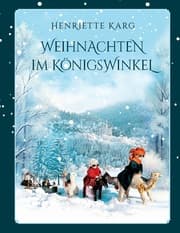 Cover von Weihnachten im Königswinkel