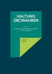 Cover von Haltung (be)wahren