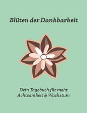 Cover von Blüten der Dankbarkeit