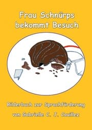 Cover von Frau Schnürps bekommt Besuch