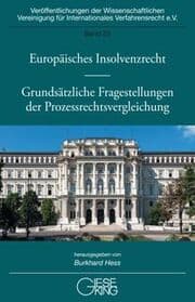 Cover von Europäisches Insolvenzrecht - Grundsätzliche Fragestellungen der Prozessrechtsvergleichung