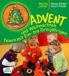 Cover von Advent und Weihnachten feiern mit Ein- bis Dreijährigen