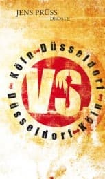 Cover von Düsseldorf vs. Köln. Köln vs. Düsseldorf