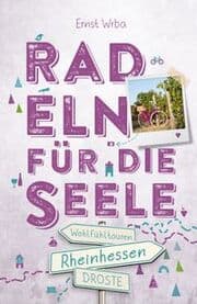 Cover von Radeln für die Seele - Rheinhessen