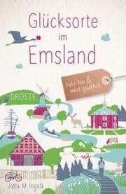 Cover von Glücksorte im Emsland