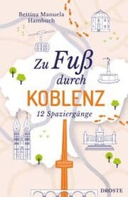 Cover von Zu Fuß durch Koblenz