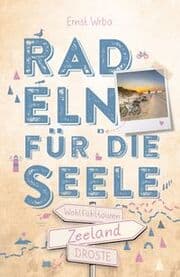Cover von Radeln für die Seele - Zeeland
