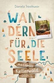 Cover von Wandern für die Seele - Kellerwald. Mit Edersee