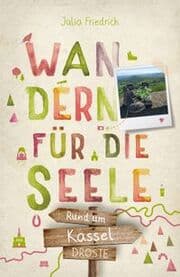 Cover von Wandern für die Seele - Rund um Kassel