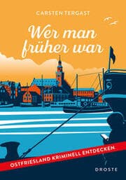 Cover von Wer man früher war