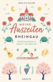Cover von Meine Auszeiten - Rheingau