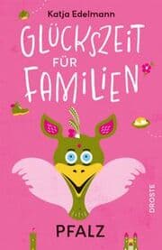 Cover von Glückszeit für Familien - Pfalz