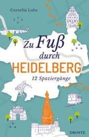 Cover von Zu Fuß durch Heidelberg