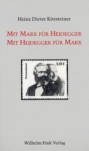 Cover von Mit Marx für Heidegger - mit Heidegger für Marx