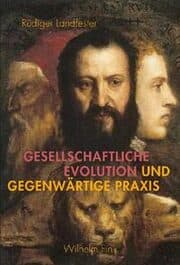 Cover von Gesellschaftliche Evolution und gegenwärtige Praxis