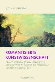Cover von Romantisierte Kunstwissenschaft