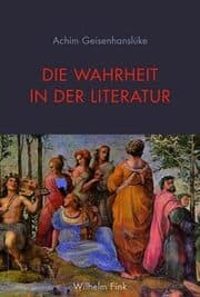 Cover von Die Wahrheit in der Literatur