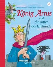 Cover von König Artus und die Ritter der Tafelrunde