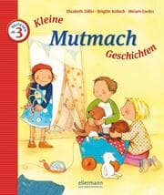 Cover von Kleine Mutmach-Geschichten zum Vorlesen