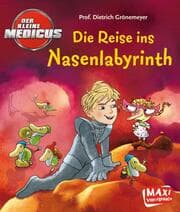 Cover von Der kleine Medicus - Die Reise ins Nasenlabyrinth