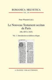Cover von Le Nouveau Testament occitan de Paris(Ms. BN fr. 2425)
