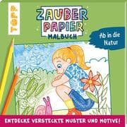 Cover von Zauberpapier Malbuch Ab in die Natur