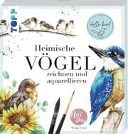 Cover von Heimische Vögel zeichnen und aquarellieren