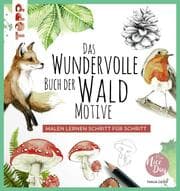 Cover von Das wundervolle Buch der Waldmotive