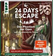 Cover von 24 DAYS ESCAPE - Der Escape Room Adventskalender: Das Phantom der Oper und das unheimliche Theater