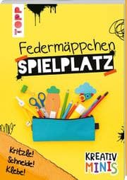 Cover von Kreativ Minis Federmäppchen Spielplatz