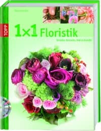 Cover von 1x1 kreativ Floristik