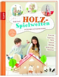 Cover von Holz-Spielwelten