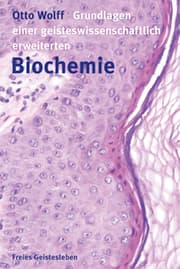 Cover von Grundlagen einer geisteswissenschaftlich erweiterten Biochemie