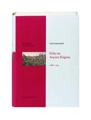 Cover von Köln im Ancien Régime 1686-1794