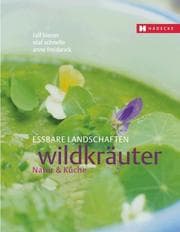 Cover von Essbare Landschaften: Wildkräuter