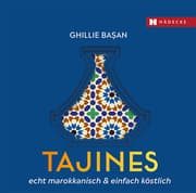 Cover von Tajines - echt marokkanisch & einfach köstlich