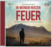 Cover von In meinem Herzen Feuer - Hörbuch