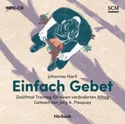 Cover von Einfach Gebet - Hörbuch