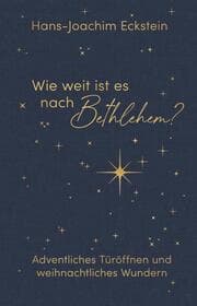 Cover von Wie weit ist es nach Bethlehem?